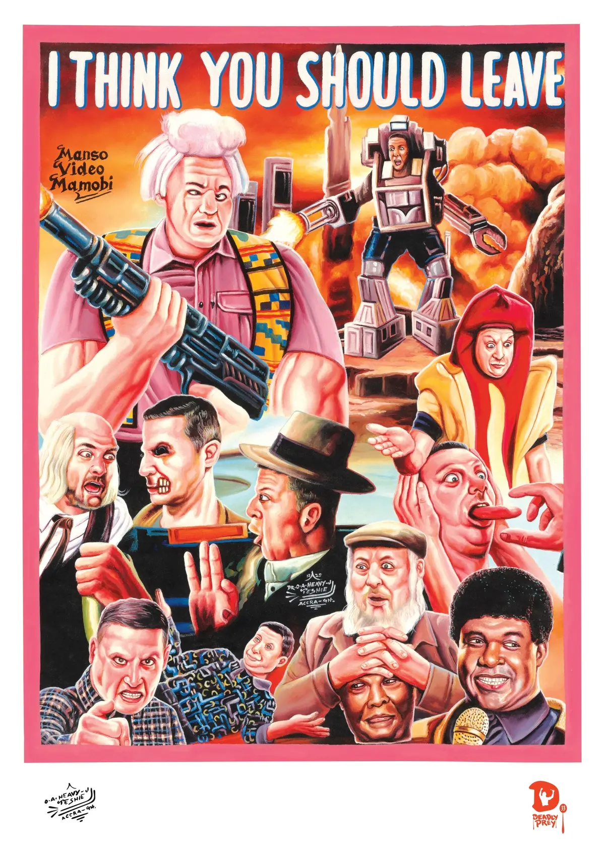 I Think You Should Leave (High Quality Print) - Heavy J 1