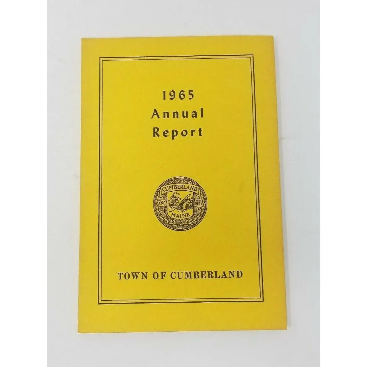 Annual Report Town Municipal Officers Of Cumberland Maine 1965 Cumberland County 1