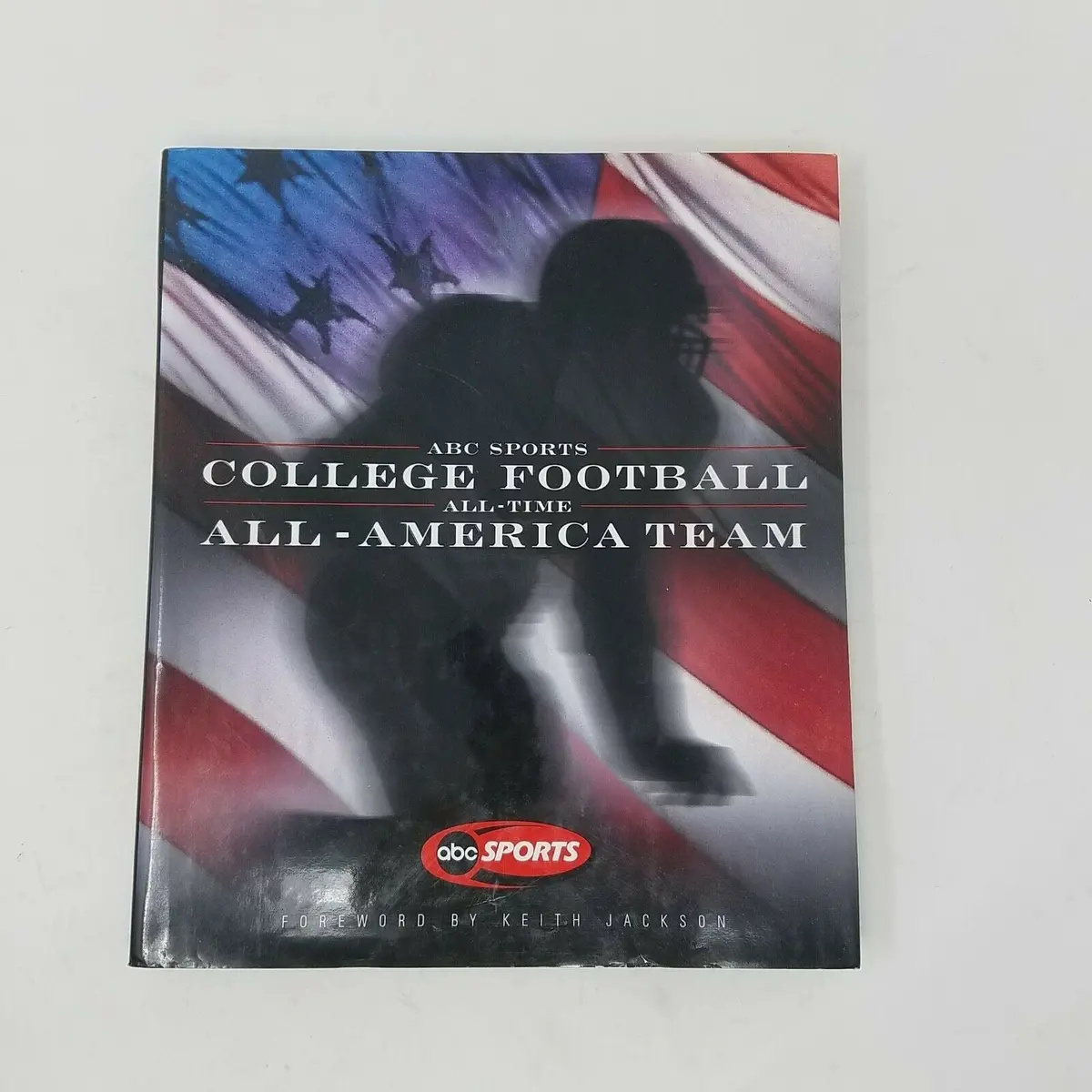 Abc Sports College Football All Time All-America Team Book Color Photographs Hc 1