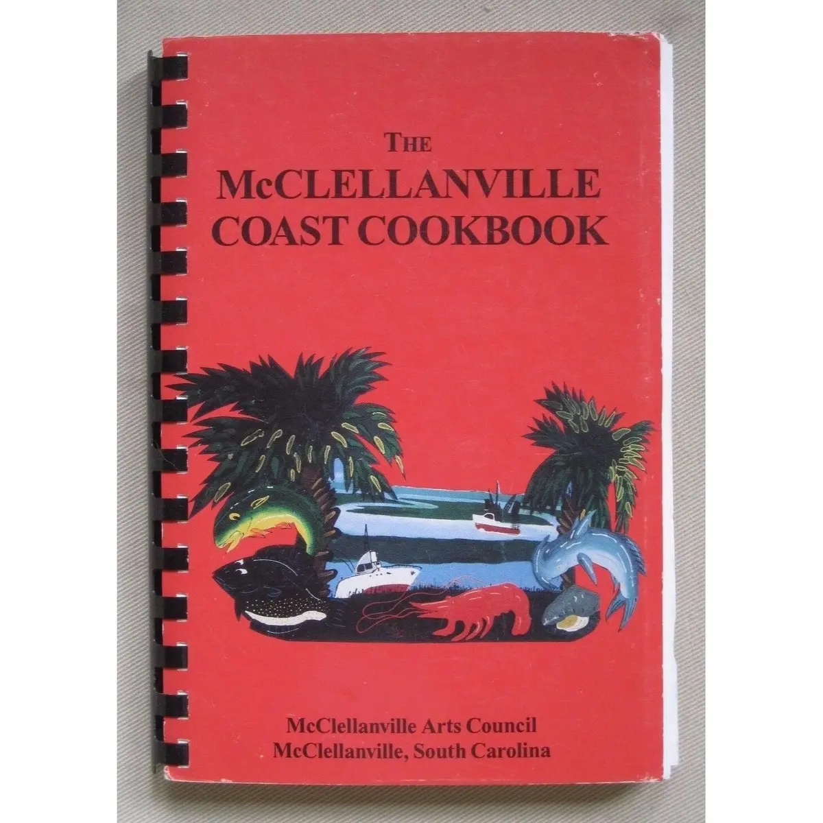 The Mcclellanville Coast Arts Council Cookbook Recipes Sc History Poetry Photos 1