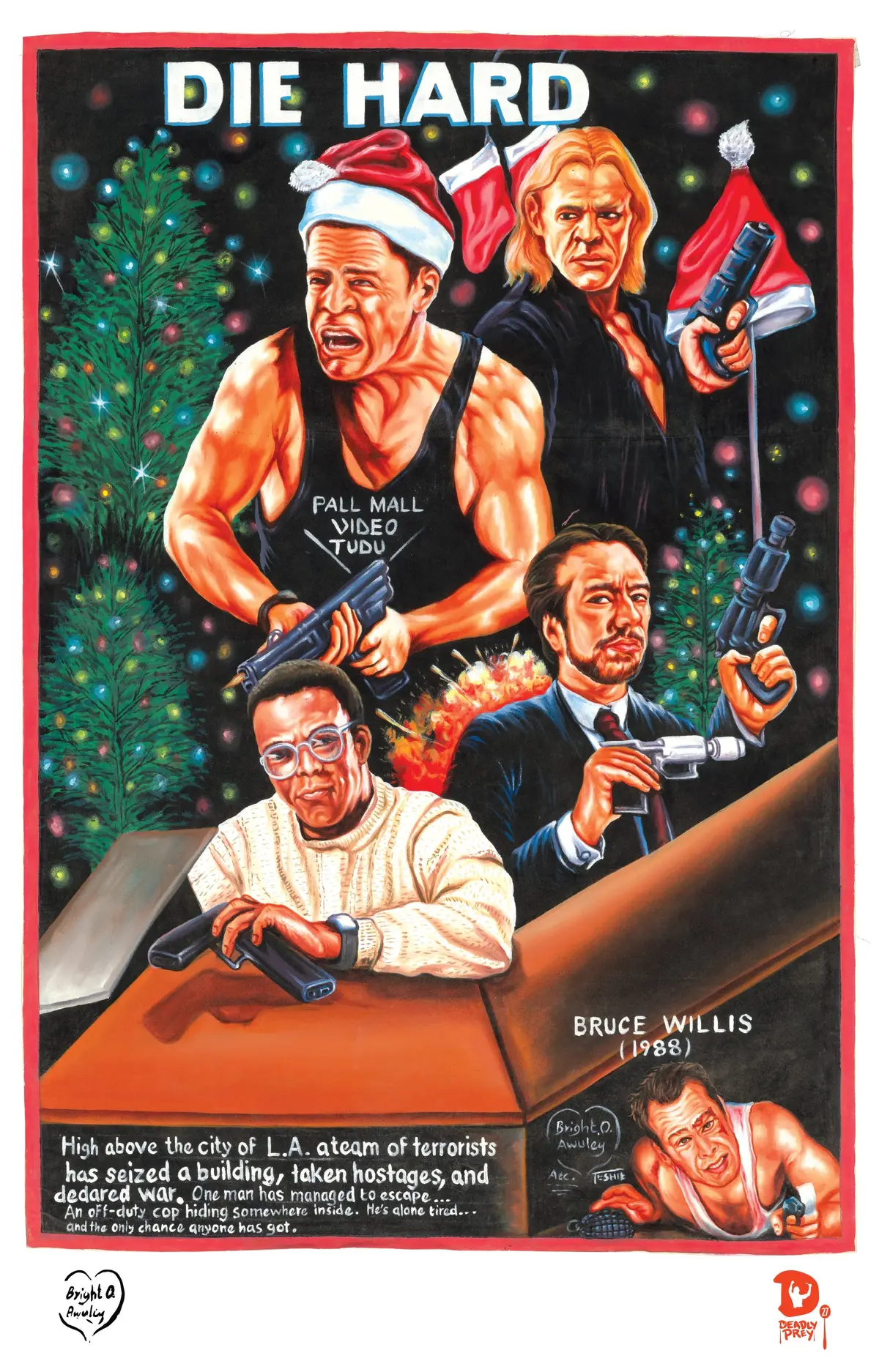 Die Hard (High Quality Print) - Bright Obeng 1