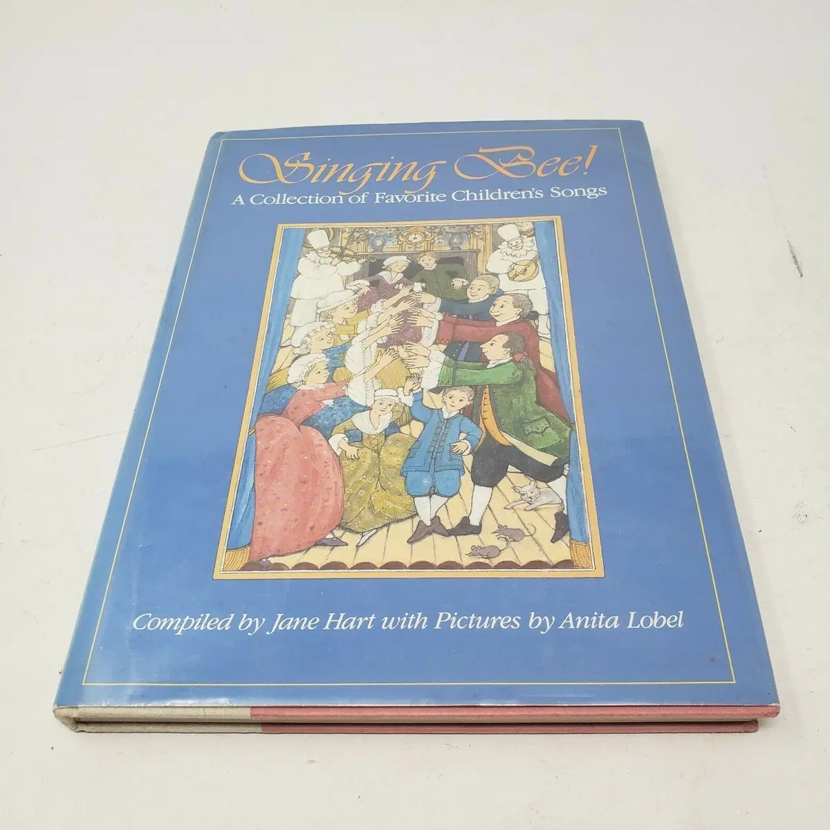 Singing Bee! A Collection Of Favorite Children's Songs Hardcover Book 1St Ed Dj 1