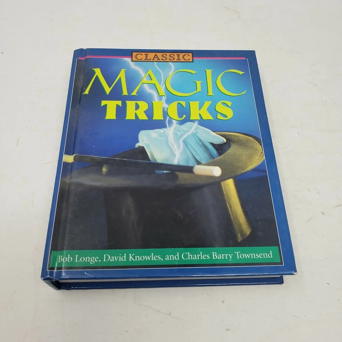 Classic Magic Tricks Hardcover Book Learn How-To 2003 Abracadabra Shazam 1