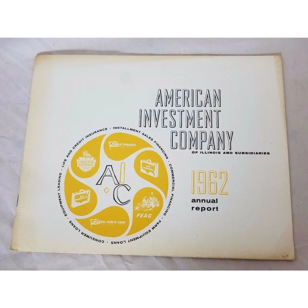 1962 American Investment Company Annual Report Shareholders Financial Statement 1