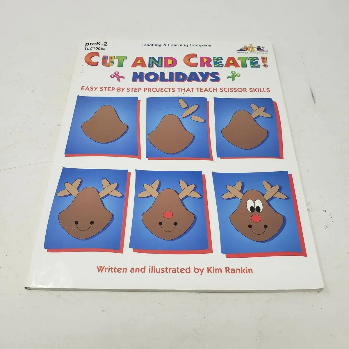 Cut & Create Holidays Projects That Teach Scissor Skills Kids Activity Book 1