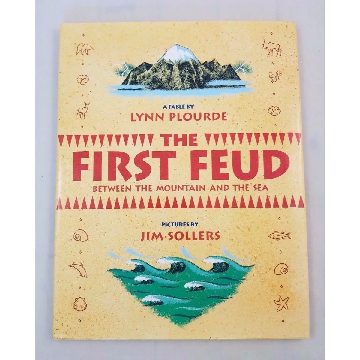The First Feud Between The Mountain And The Sea A Fable By Lynn Plourde Hc Book 1