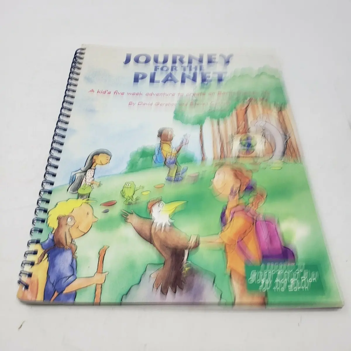 Journey For The Planet: A Kid's Five Week Adventure To Create An Earth-Friendly 1