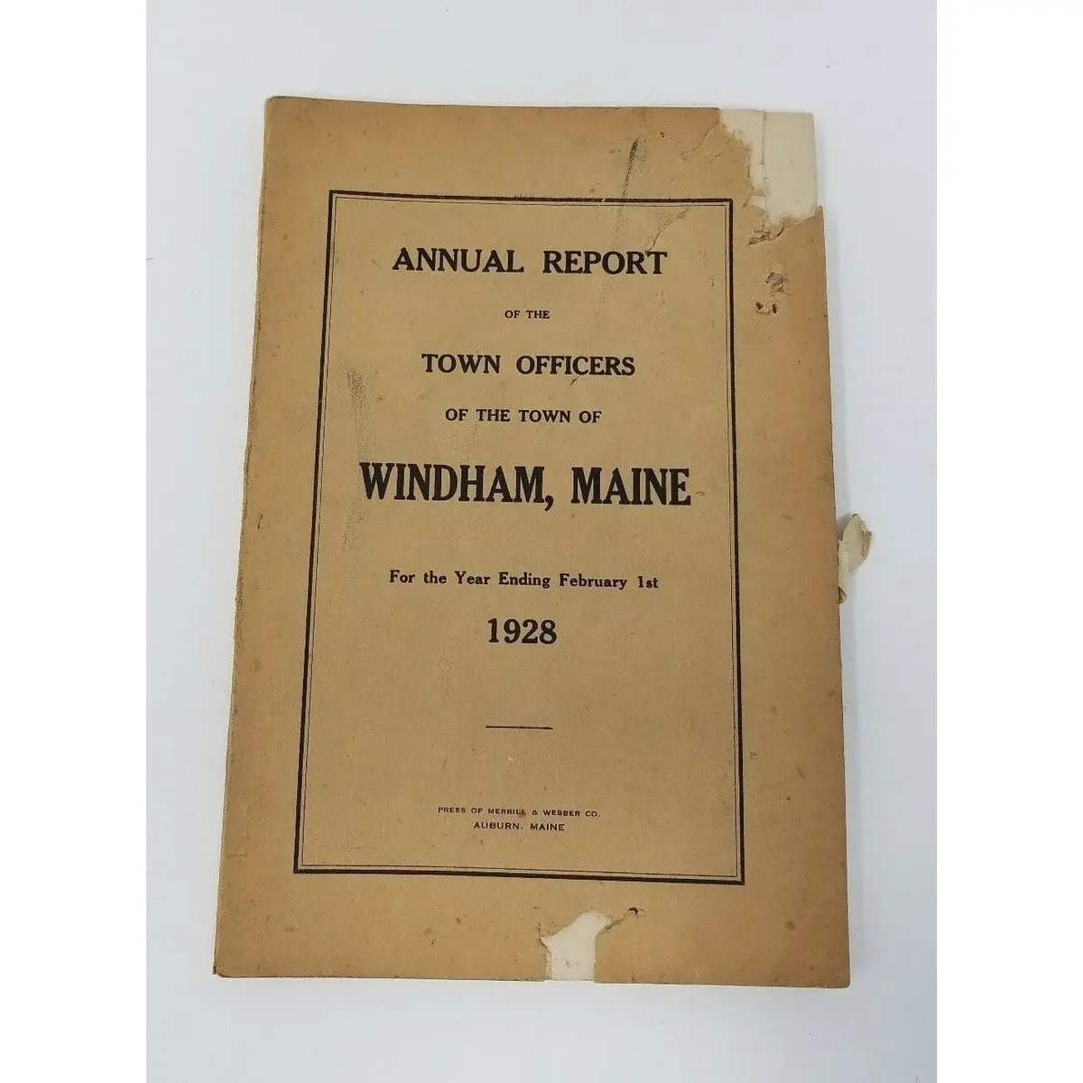 Annual Report Town Officers Of Windham Maine February 1 1928 Cumberland County 1