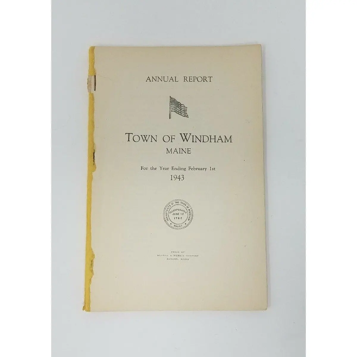 Annual Report Town Officers Of Windham Maine February 1 1943 Cumberland County 1