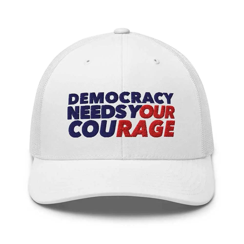 Democracy Needs Your Courage Trucker Mesh Snapback 1