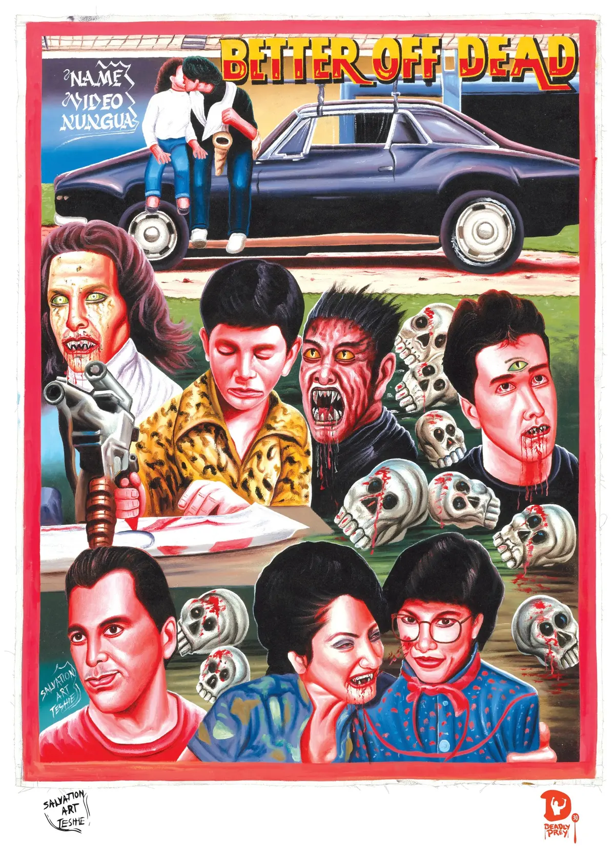 Better Off Dead (High Quality Print) - Salvation 1