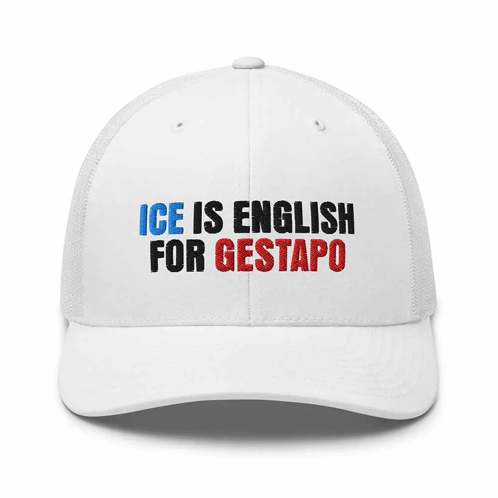 Ice Is English For Gestapo Trucker Mesh Snapback - Indivisible 3