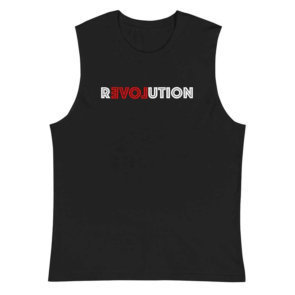 Love Revolution Sleeveless T-Shirt - Dream.Org 1