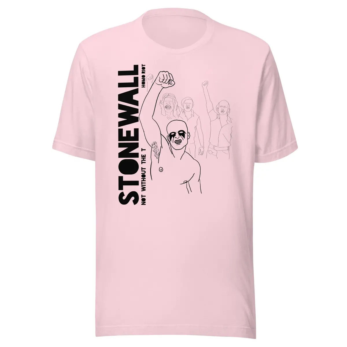 Not Without the "T" T-Shirt – Show Your Support for Trans Equality