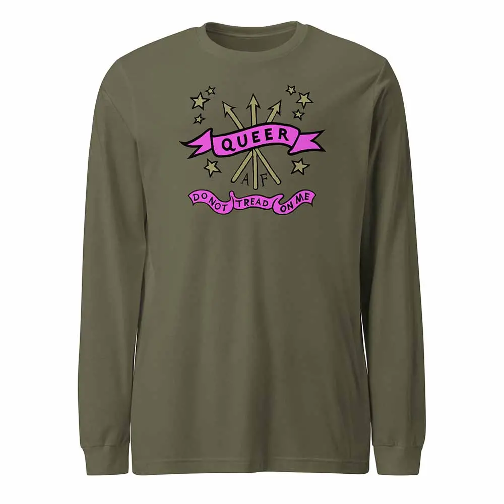 Do Not Tread On Me Queer Af Long Sleeve T-Shirt 1