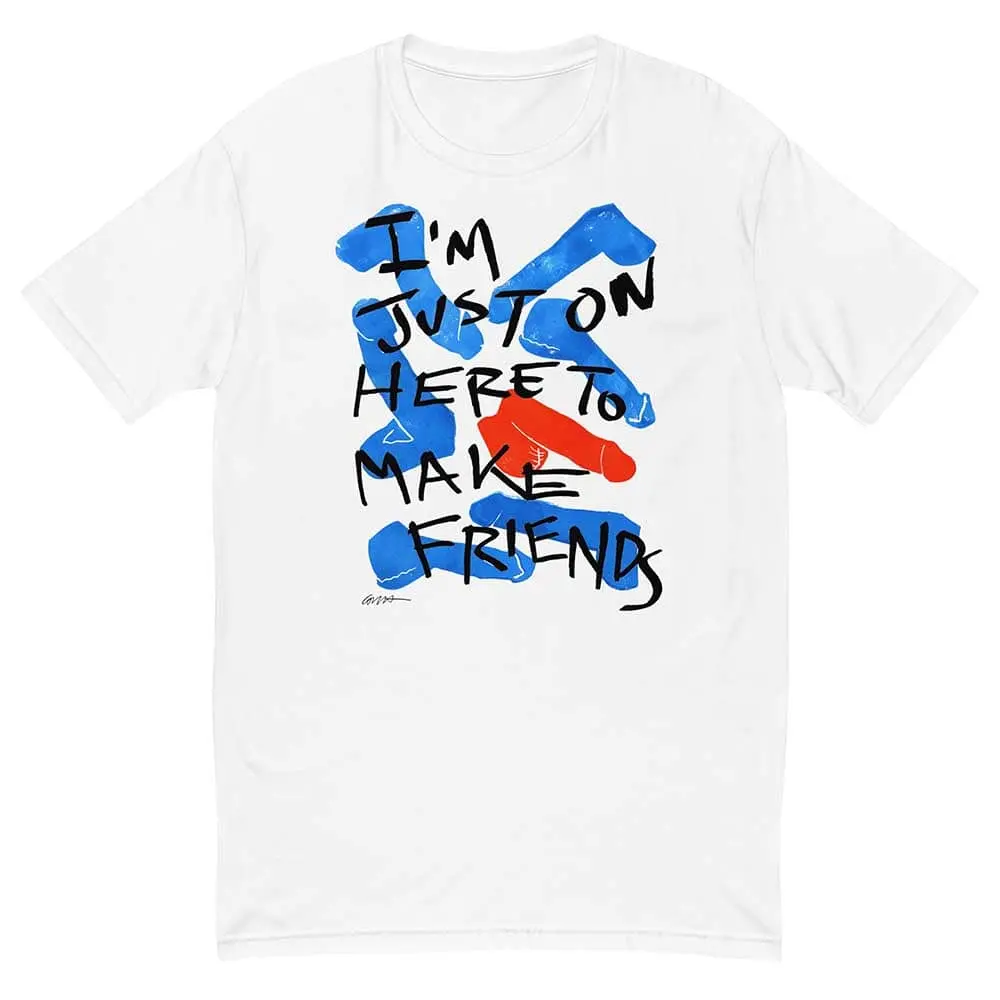Here To Make Friends Short Sleeve T-Shirt 1