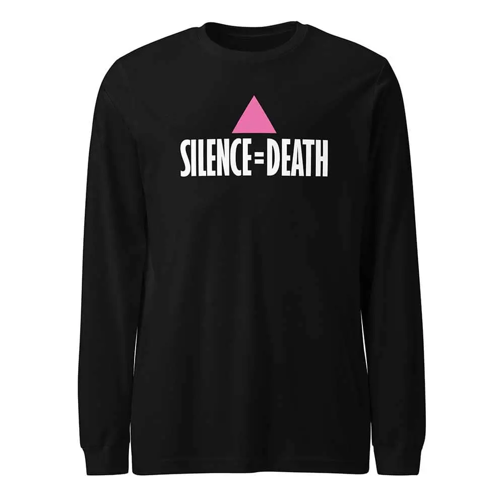 Silence = Death Black Long Sleeve T-Shirt - Ali Forney Center 1