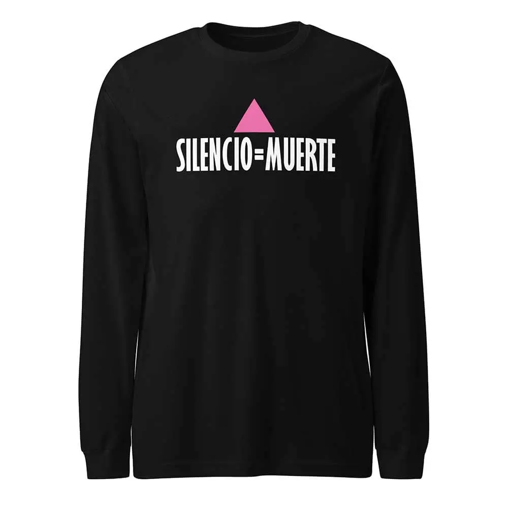 Silencio = Muerte Long Sleeve T-Shirt - Ali Forney Center 1