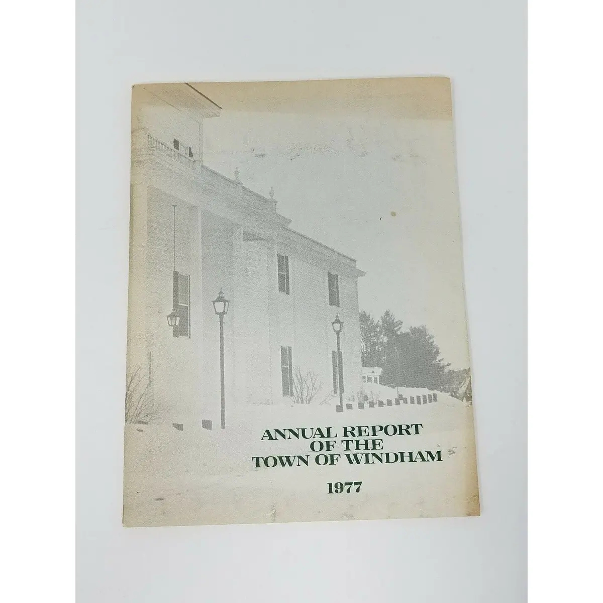 Annual Report Town Officers Of Windham Maine Unpaid Taxes 1977 Cumberland County 1