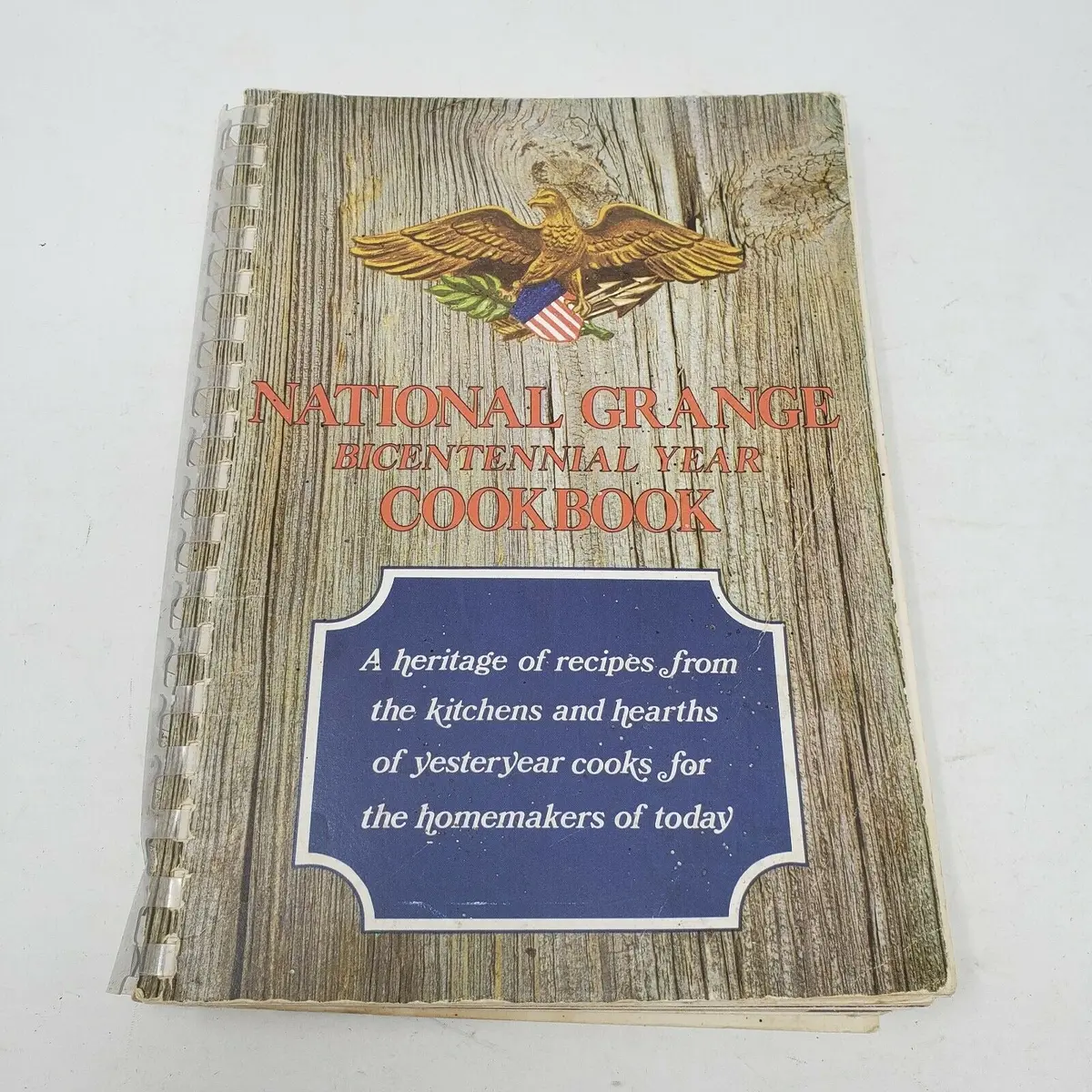 National Grange Bicentennial Year Cookbook Spiral Bound Paperback 1976 Recipes 1