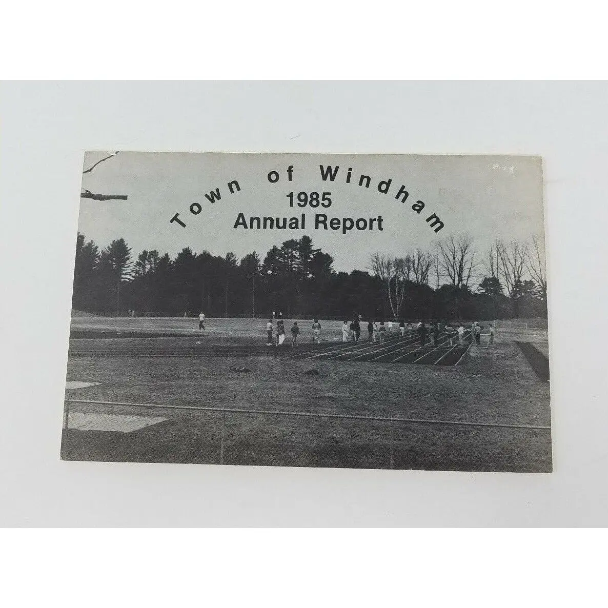 Annual Report Town Officers Of Windham Maine Tax Finances 1985 Cumberland County 1