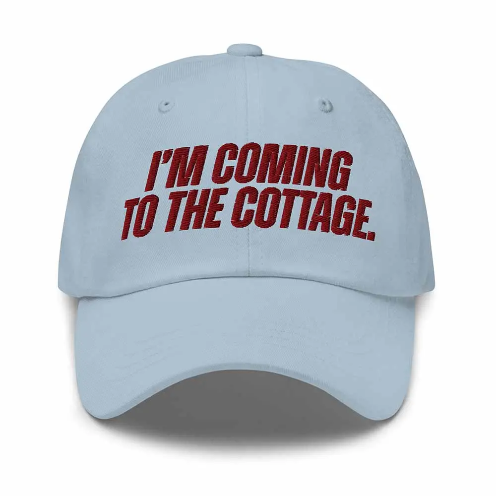 "I'm Coming To The Cottage" Dad Hat 1