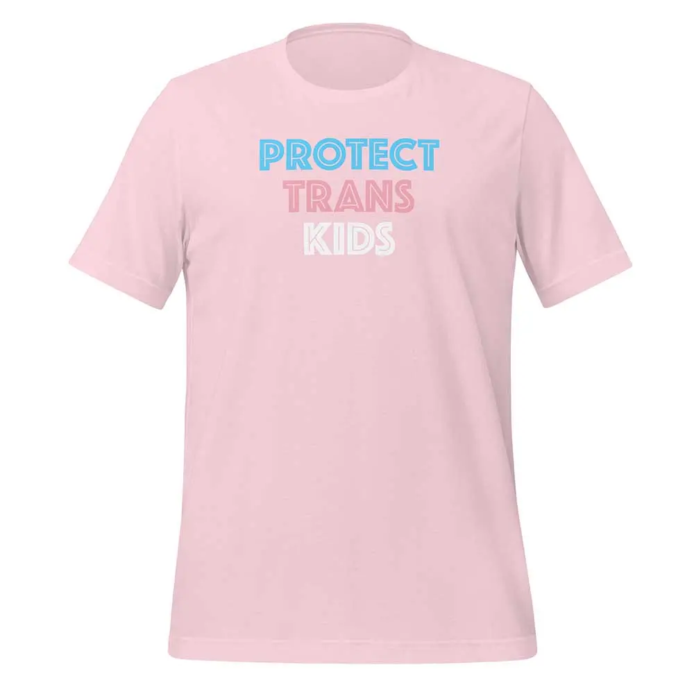 Protect Trans Kids T-Shirt - Advocates 4 Trans Equality 3