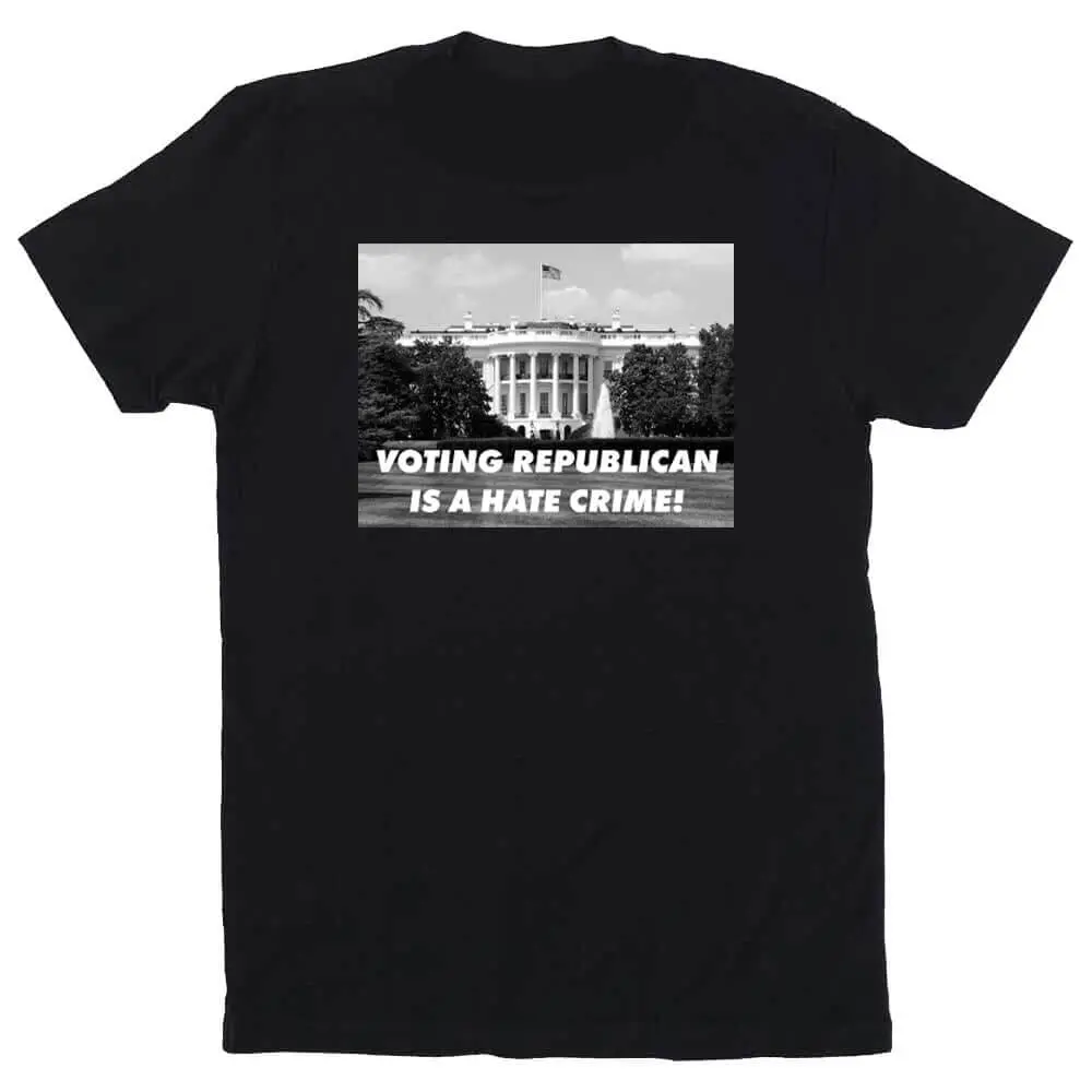 Voting Republican Is A Hate Crime T-Shirt Supporting Indivisible 1