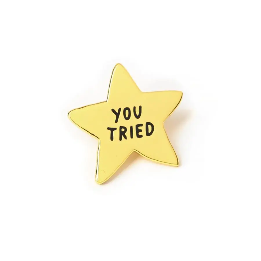 You Tried Enamel Pin 1